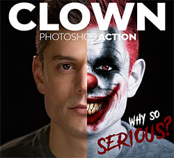 极品PS动作－丑角艺术(2019新版/含高清视频教程)：Clown Photoshop Action